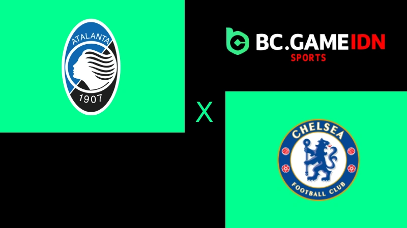 ATALANTA VS CHELSEA