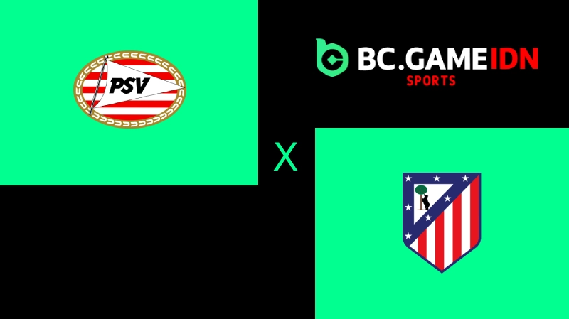 PSV vs Atletico Madrid